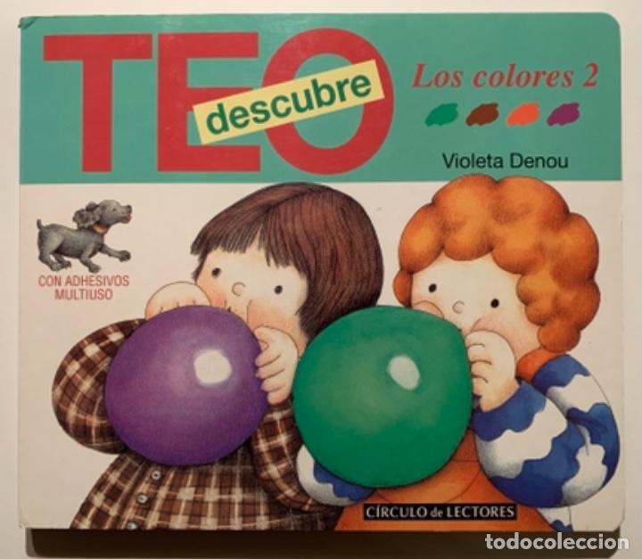 Libros de segunda mano: TEO DESCUBRE LOS COLORES 2 - VIOLETA DENOU - Foto 1