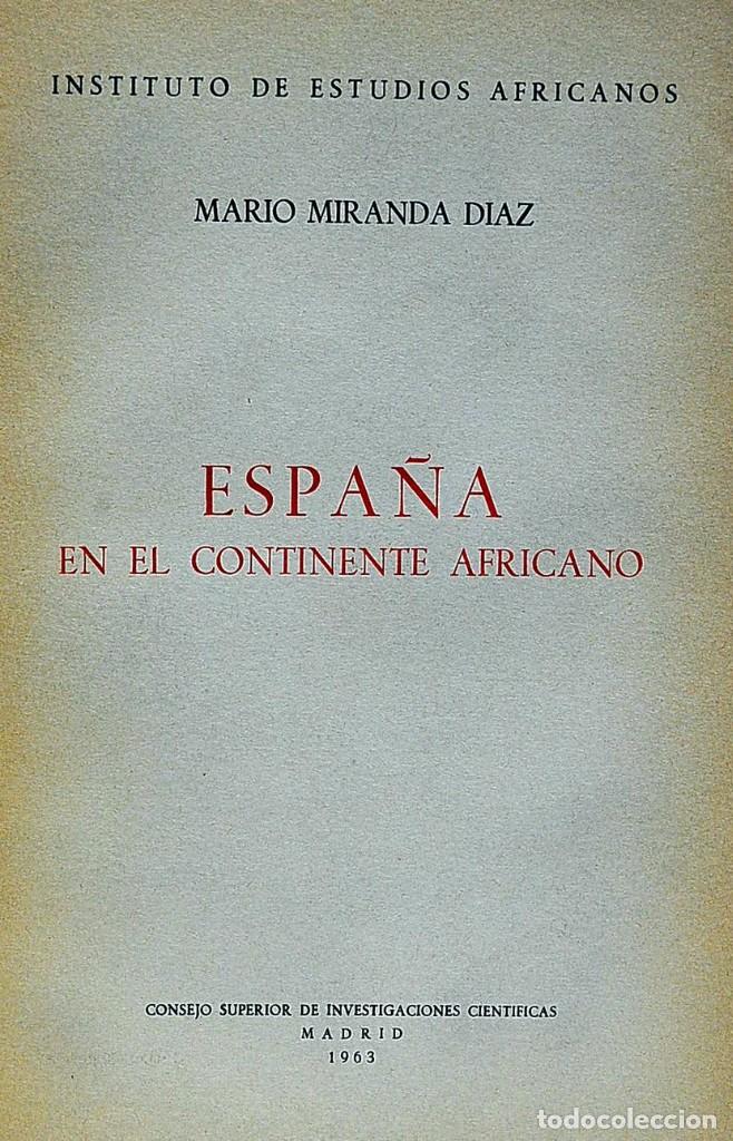 Libros de segunda mano: Espa&ntilde;a en el Continente Africano. Mario Miranda D&iacute;az - Foto 1