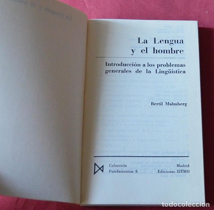 Libros de segunda mano: LA LENGUA Y EL HOMBRE - BERTIL MALMBERG - PROBLEMAS GENERALES LING&Uuml;&Iacute;STICA - Foto 3
