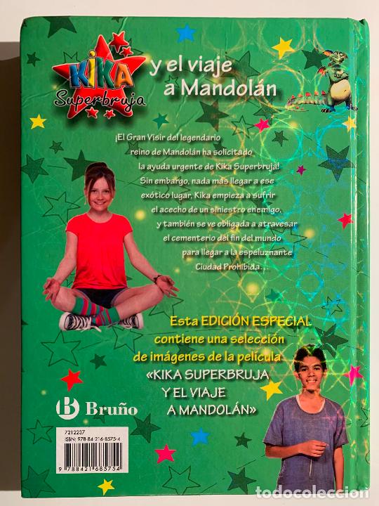 Libros de segunda mano: KIKA SUPERBRUJA Y EL VIAJE A MANDOL&Aacute;N. KNISTER - Foto 5