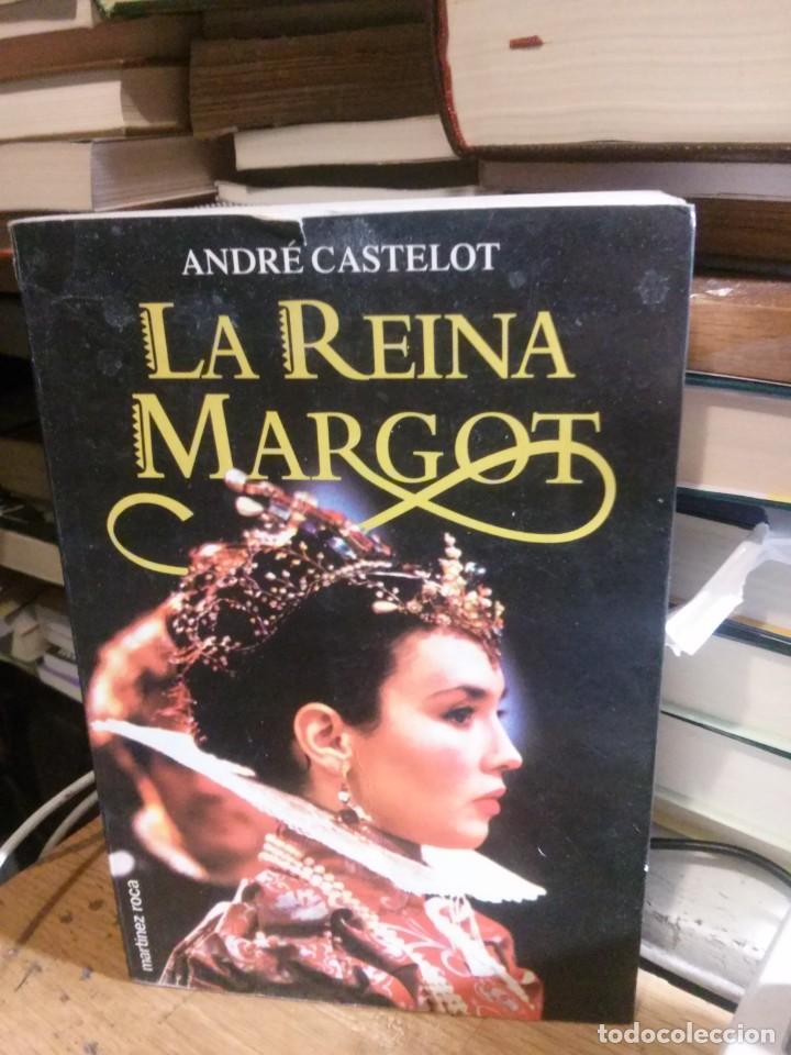 Libros de segunda mano: LA REINA MARGOT, ANDRE CASTELOT, ED. MARTINEZ ROCA - Foto 1