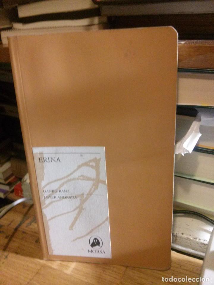 Libros de segunda mano: ERINA, DANIEL RANZ JAVIER ANDRADA, ED. MORSA - Foto 1
