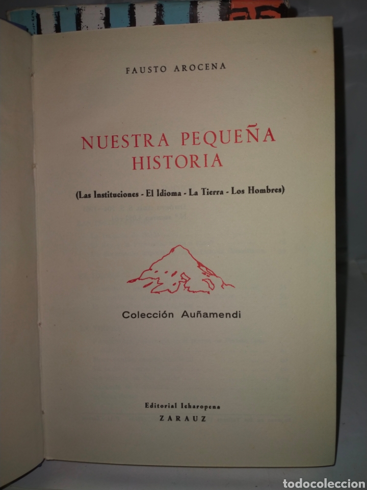 Libros de segunda mano: Fausto Arocena.Nuestra peque&ntilde;a historia.Itxaropena - Foto 2