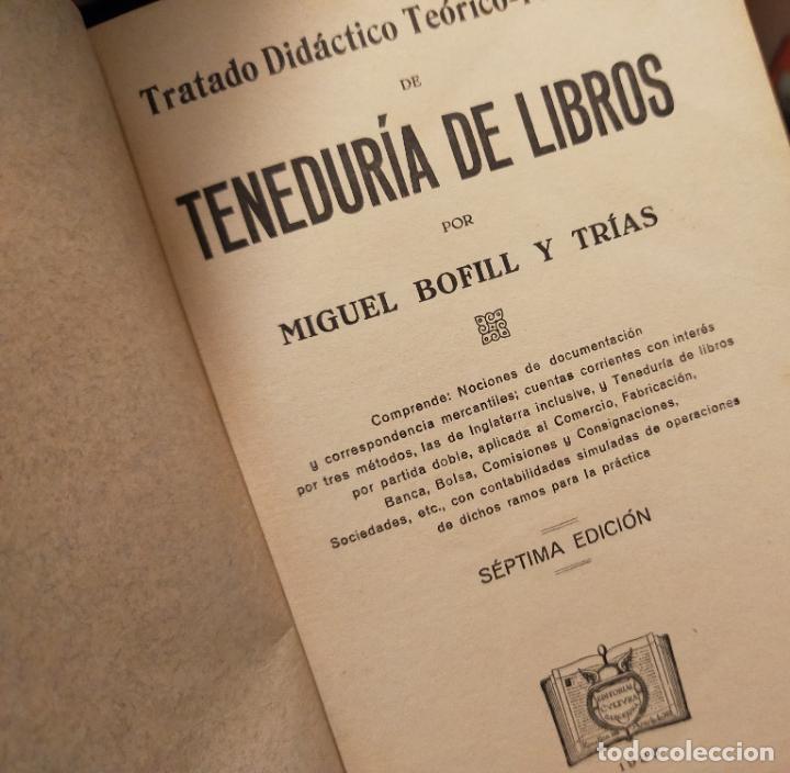 Libros de segunda mano: Tenedur&iacute;a de libros - M. Bofill y Trias - Foto 4