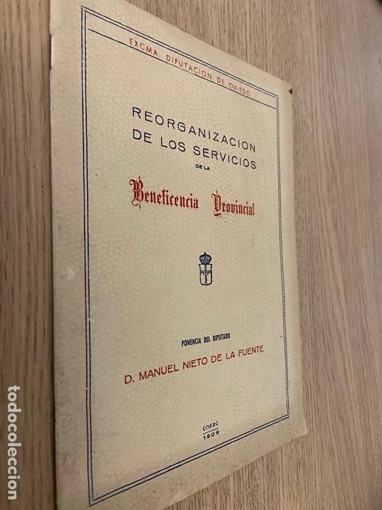 Gebrauchte B&uuml;cher: REORGANIZACION DE LOS SERVICIOS DE LA BENEFICENCIA PROVINCIAL D. MANUEL NIETO DE LA FUENTE