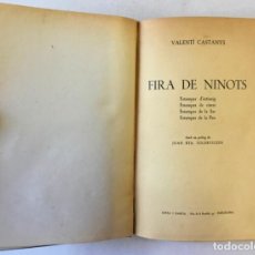 Libros de segunda mano: FIRA DE NINOTS. ESTAMPES D'ESTIUEIG, ESTAMPES DE CIUTAT, ESTAMPES DE LA LLAR, ESTAMPES DE LA PAU.