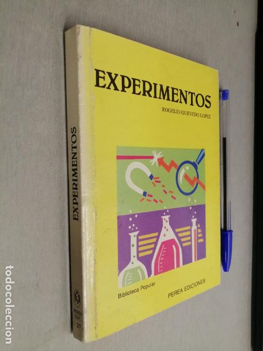 Libros de segunda mano: EXPERIMENTOS / ROGELIO QUEVEDO L&Oacute;PEZ / PEREA EDICIONES 1992 - Foto 1