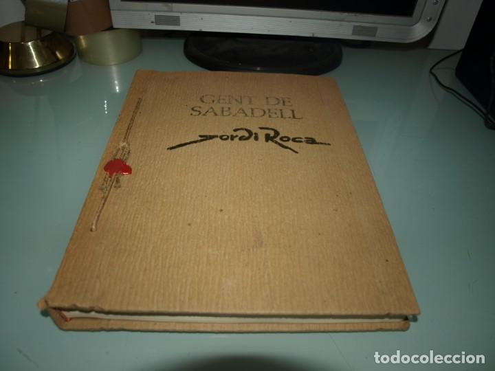 Libros de segunda mano: Jordi Roca, Gent del Sabadell - Foto 1