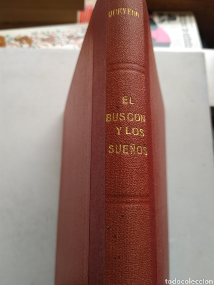 Libros de segunda mano: EL BUSC&Oacute;N Y LOS SUE&Ntilde;OS/QUEVEDO/EDICIONES POPULARES IBERIA - Foto 2