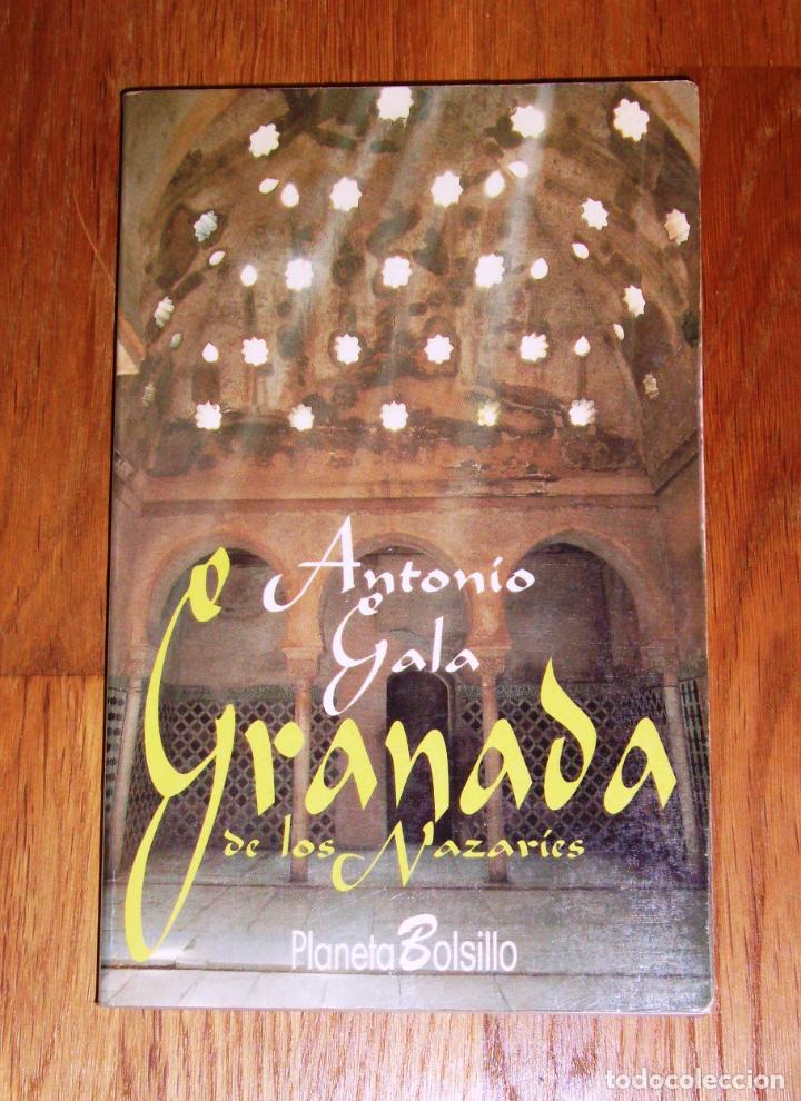Libros de segunda mano: GALA, Antonio. Granada de los Nazar&iacute;es (Planeta Bolsillo ; 461) - Foto 1