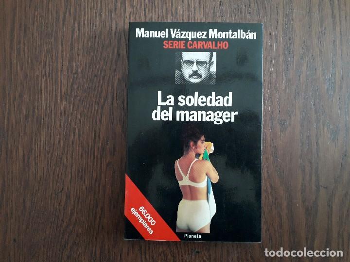 Libros de segunda mano: libro usado, La soledad del manager, Manuel Vazquez Montalb&aacute;n. Planeta. - Foto 1