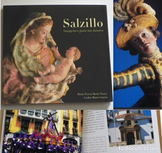 Libros de segunda mano: SALZILLO IM&Aacute;GENES PARA UN MUSEO LIBRO ESCULTOR ESPA&Ntilde;OL ARTE IMAGINER&Iacute;A SEMANA SANTA MURCIA RELIGI&Oacute;N