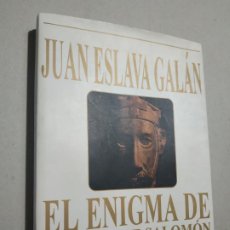 Libros de segunda mano: EL ENIGMA DE LA MESA DE SALOMÓN. JUAN ESLAVA GALÁN. ED. OSUNA, 1996. 363 PP. 1ª ED. ILUSTRADO.. Lote 312572103