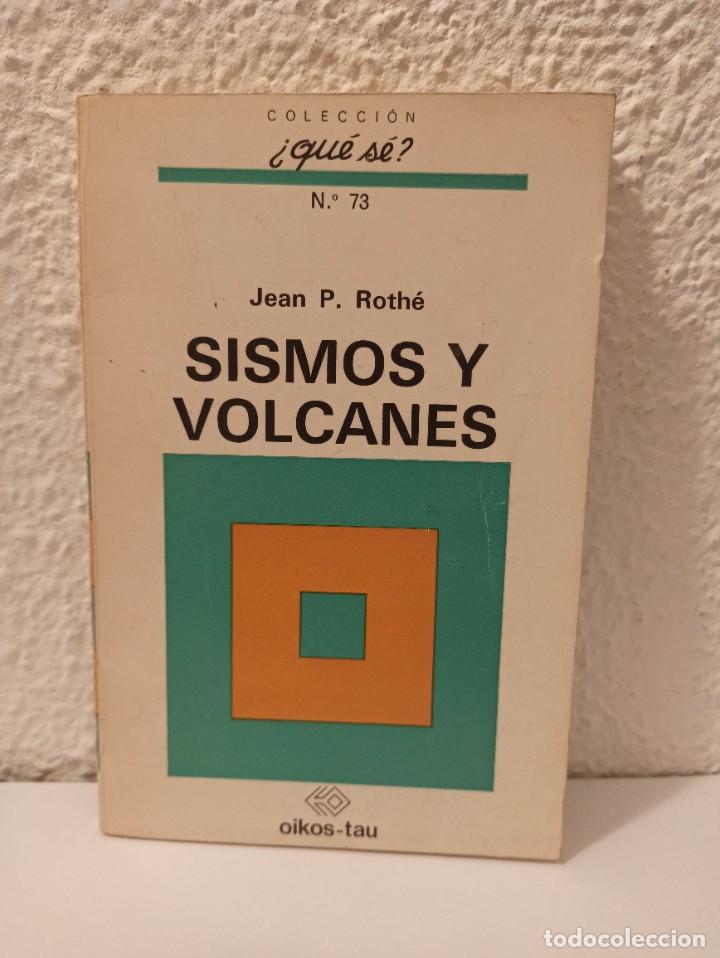 Libros de segunda mano: Libro Sismos y volcanes Jean P. Rothe - Foto 1
