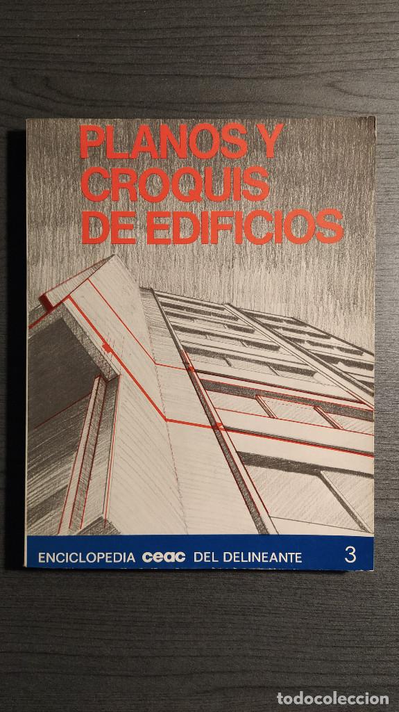 Libros de segunda mano: PLANOS Y CROQUIS DE EDIFICIOS . ENCICLOPEDIA CEAC DEL DELINEANTE 1977 - Foto 1