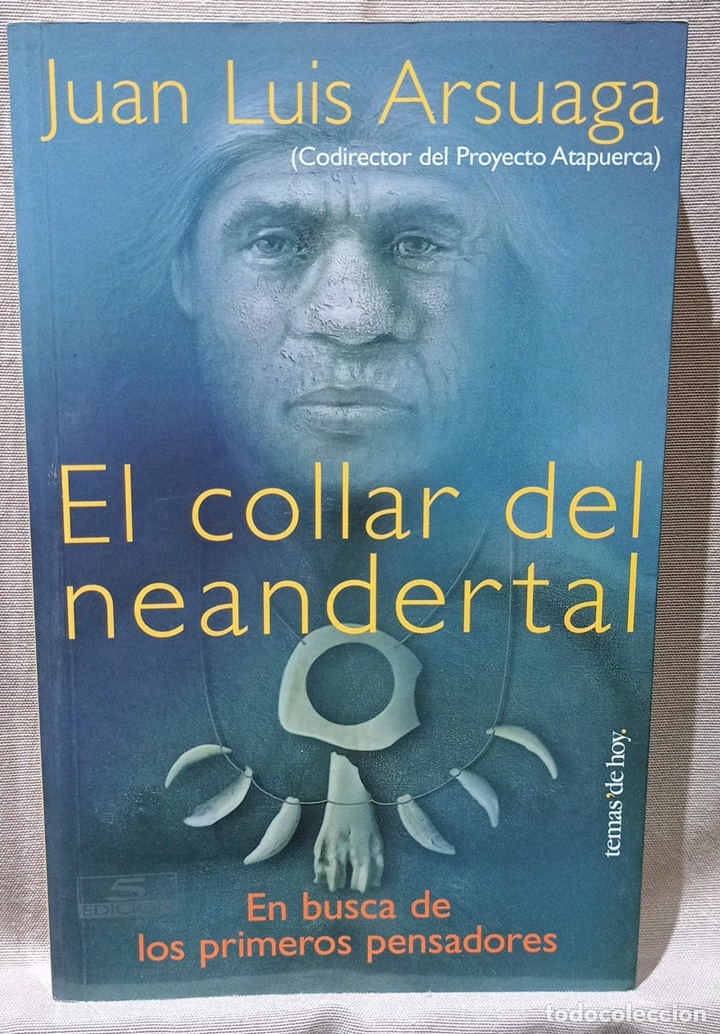 Libros de segunda mano: El collar del neandertal. Juan Luis Arsuaga. - Foto 1