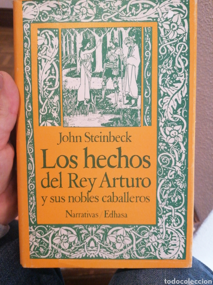 Libros de segunda mano: John Steinbeck. Los hechos del rey Arturo. - Foto 1