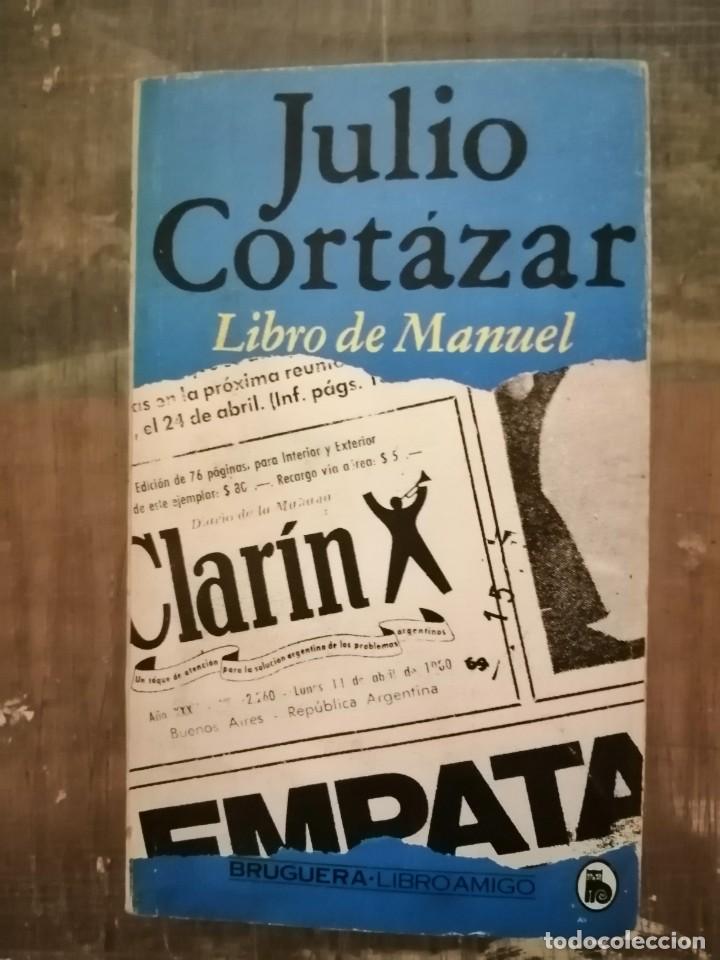 Libros de segunda mano: LIBRO DE MANUEL - Julio Cort&aacute;zar - Foto 1