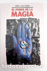 Libros de segunda mano: EL PODER DE LA MAGIA-DEREK Y JULIA PARKER - Foto 1