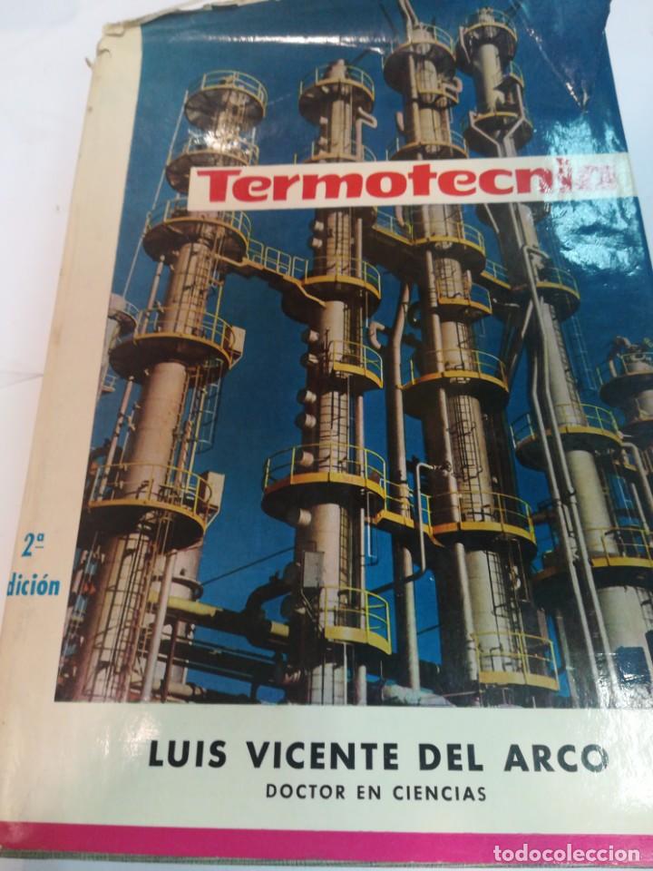 Libros de segunda mano: LUIS VICENTE DEL ARCO Termotecnia SA2621 - Foto 1