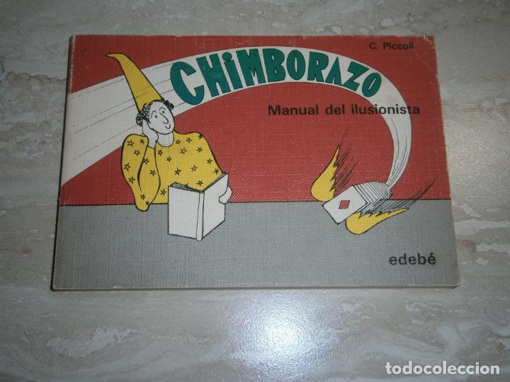 Libros de segunda mano: ANTIGUO LIBRO JUVENIL - CHIMBORAZO. MANUAL DEL ILUSIONISTA - LCA - Foto 1