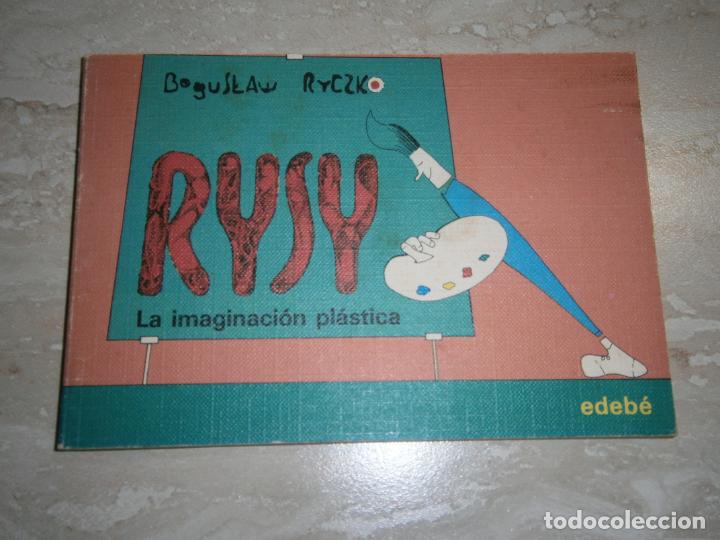 Libros de segunda mano: ANTIGUO LIBRO JUVENIL - RUSY. LA IMAGINACION PLASTICA - L4 - Foto 1
