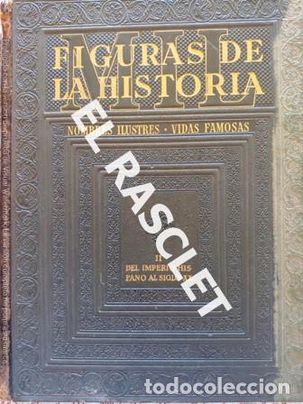Libri di seconda mano: MIL FIGURAS DE LA HISTORIA - TOMO II - DEL IMPERIO HISPANO AL SIGLO XX