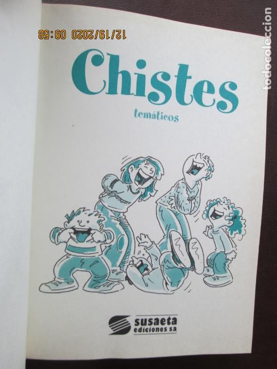 Libros de segunda mano: M&Aacute;S DE 800 CHISTES TEM&Aacute;TICOS - SUSAETA 2000. - Foto 4