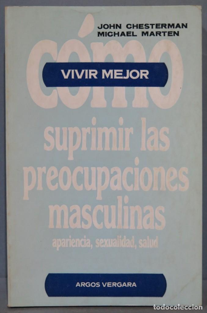 Libros de segunda mano: COMO SUPRIMIR LAS PREOCUPACIONES MASCULINAS - Foto 1