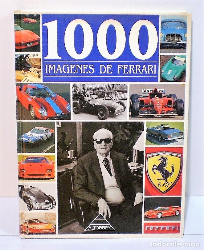 Libros de segunda mano: LIBRO. 1000 IMAGENES DE FERRARI de Frederic Parmentier - Foto 1