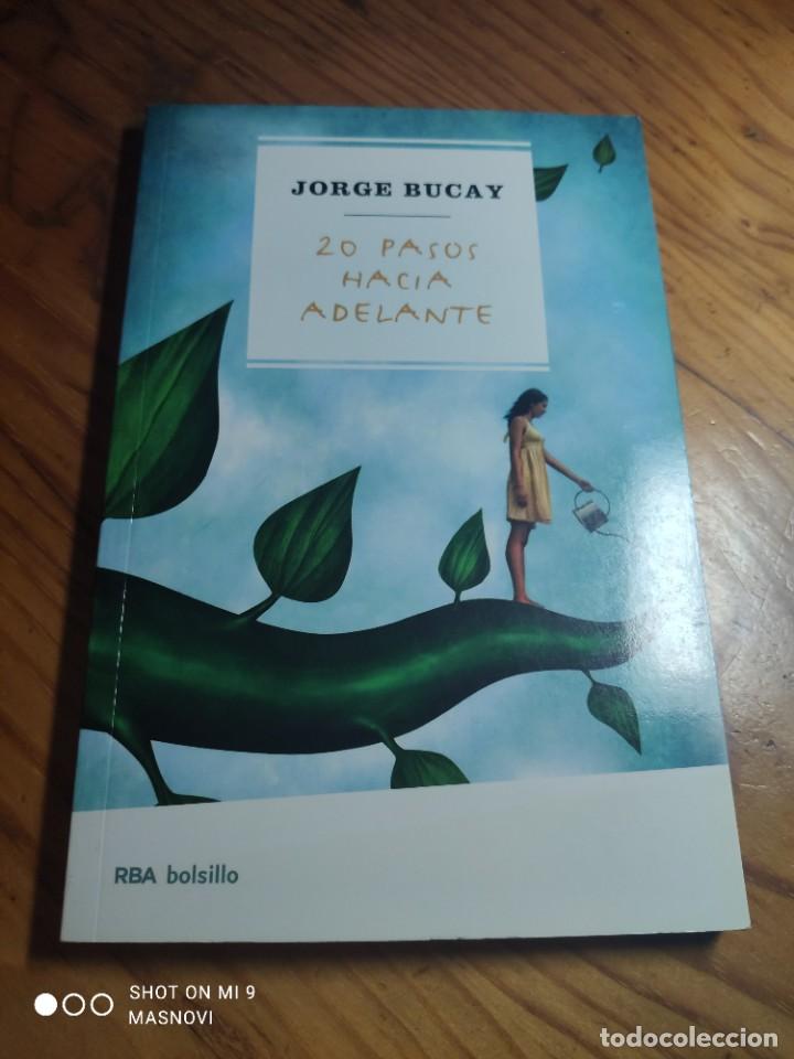 Libros de segunda mano: JORGE BUCAY - 20 PASOS HACIA ADELANTE. - Foto 1