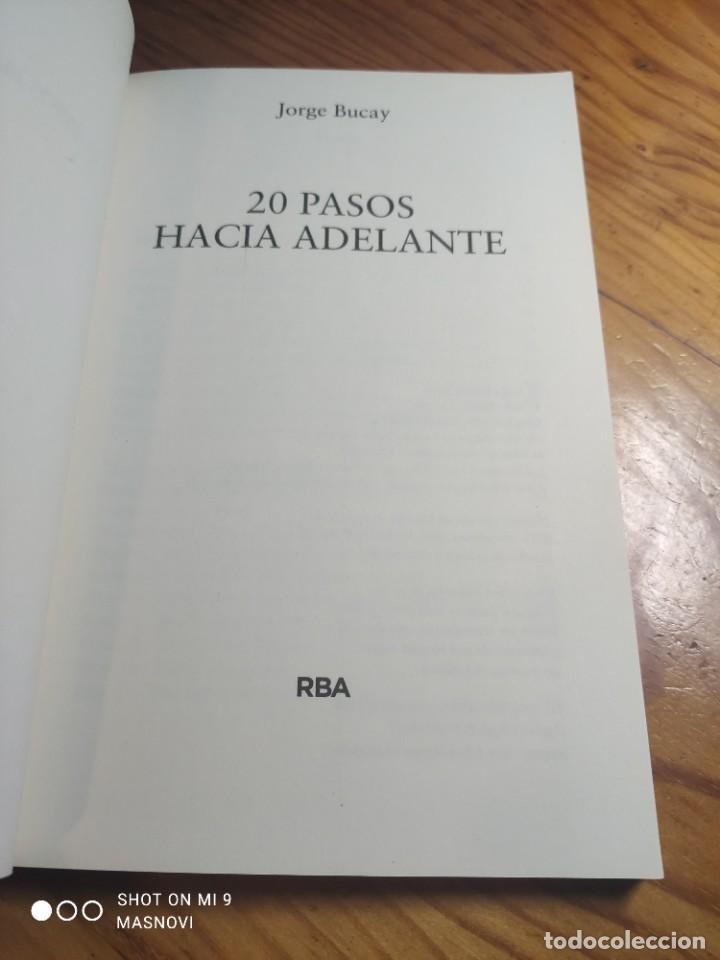 Libros de segunda mano: JORGE BUCAY - 20 PASOS HACIA ADELANTE. - Foto 3