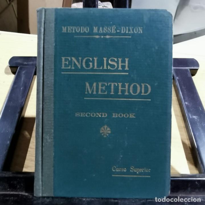 Libros de segunda mano: LIBRO - ENGLISH METHOD - METODO MASS&Eacute;-DIXON - SECOND BOOK - CURSO SUPERIOR / 13.610 - Foto 1