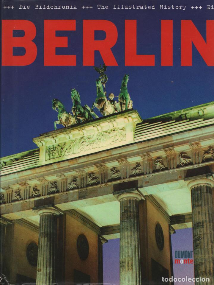 Libros de segunda mano: Berl&iacute;n. Historia ilustrada. Dumont Monte. 2003. - Foto 1