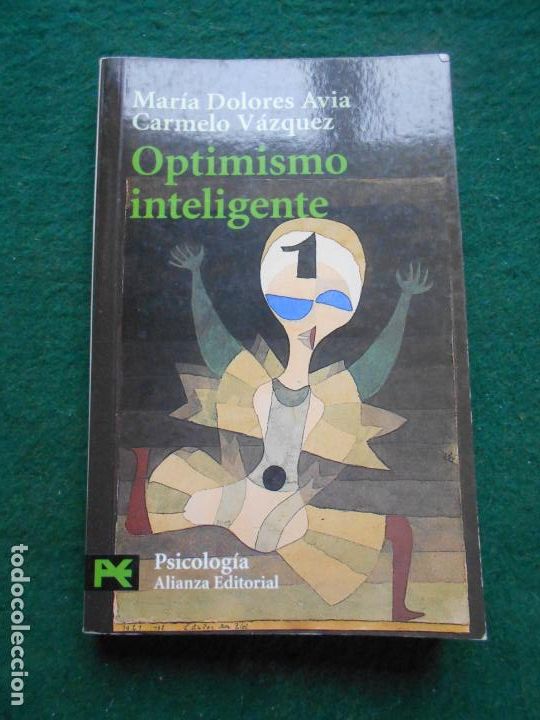 Libros de segunda mano: OPTIMISMO INTELIGENTE MAR&Iacute;A DOLORES AVIA - Foto 1