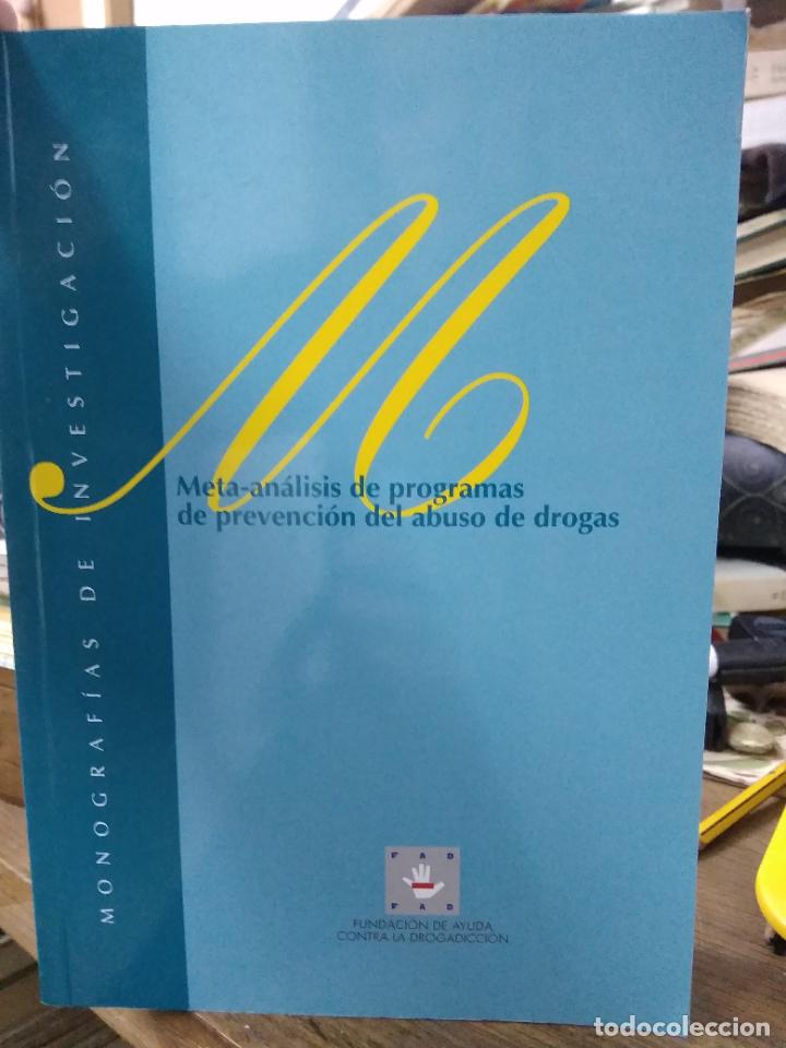 Libros de segunda mano: Meta-an&aacute;lisis de programas de prevenci&oacute;n del abuso de drogas. L.809-2092 - Foto 1