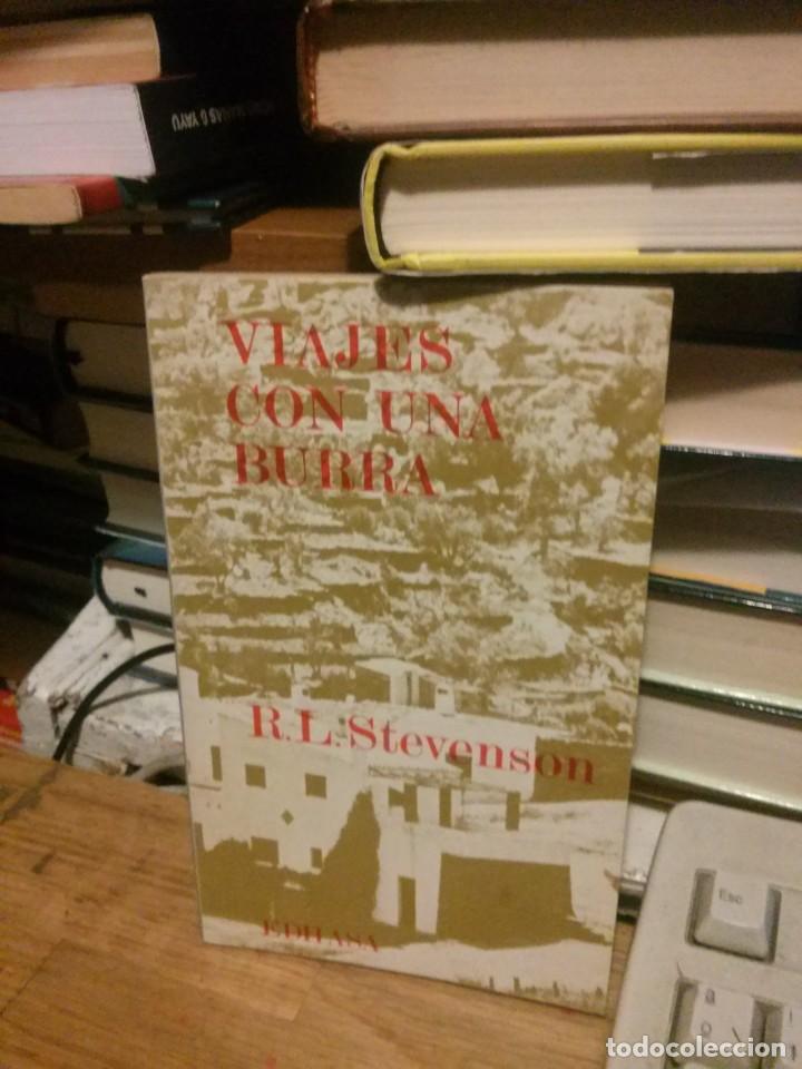 Libros de segunda mano: VIAJES CON UNA BURRA, R.L. STEVENSON, ED. EDHASA - Foto 1