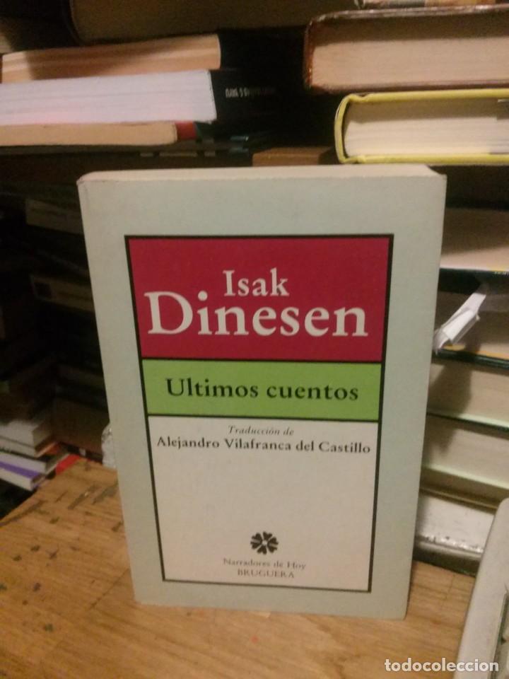 Libros de segunda mano: &Uacute;LTIMOS CUENTOS, ISAK DINESEN, ED. BRUGUERA - Foto 1