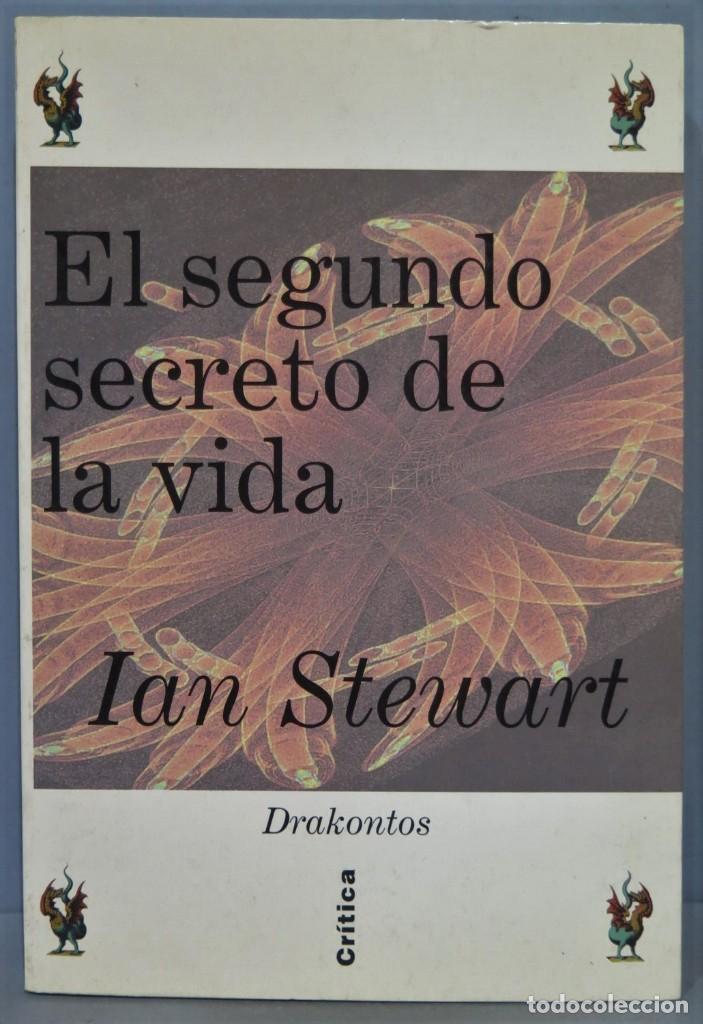Libros de segunda mano: EL SEGUNDO SECRETO DE LA VIDA. STEWART - Foto 1