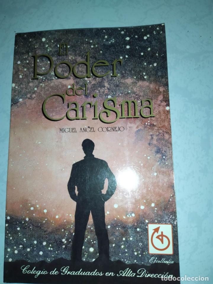 Libros de segunda mano: El Poder Del Carisma - Miguel Angel Cornejo - Foto 1
