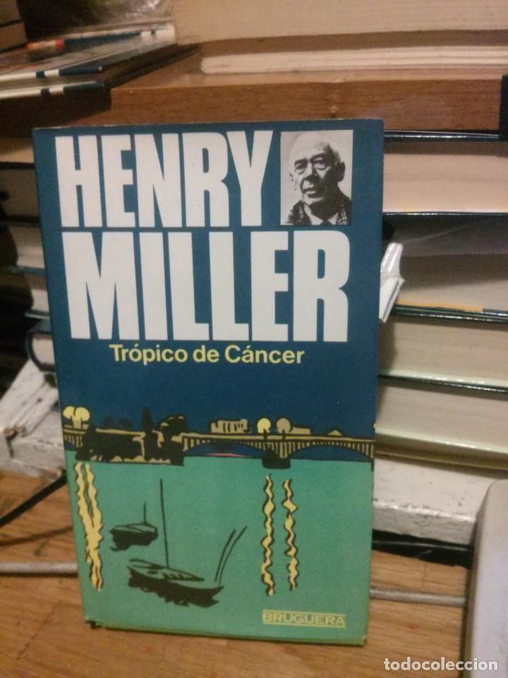Libri di seconda mano: TRÓPICO DE CÁNCER, HENRY MILLER, ED. BRUGUERA