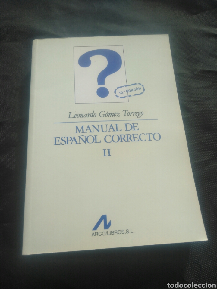 Libros de segunda mano: Manual del espa&ntilde;ol correcto II. Leonardo G&oacute;mez Torrego. - Foto 1