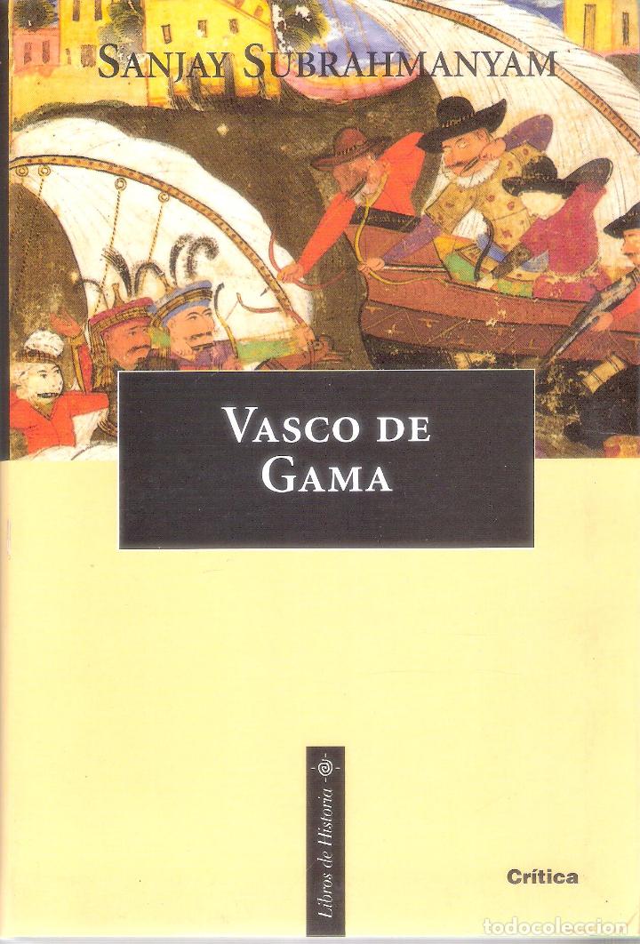 Libros de segunda mano: VASCO DE GAMA - SANJAY SUBRAHAMANYAM - Foto 1