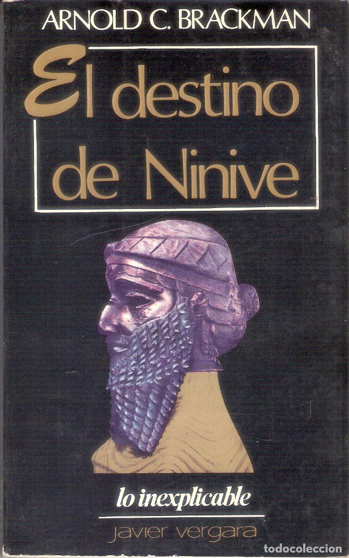 Libros de segunda mano: EL DESTINO DE NINIVE - ARNOLD C. BRACKMAN - Foto 1