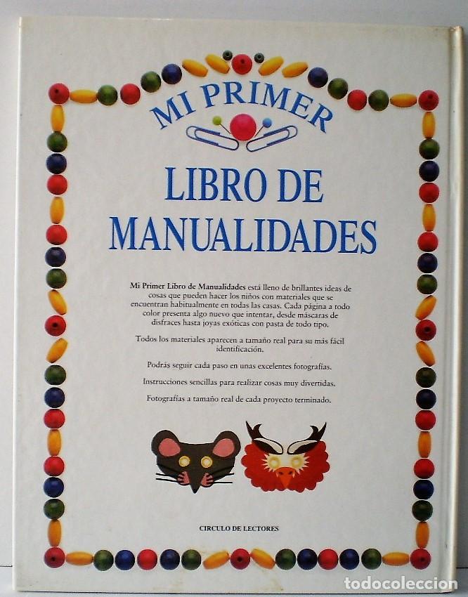 Libros de segunda mano: LIBRO, &rdquo;MI PRIMER LIBRO DE MANUALIDADES&rdquo; de Angela Willes, 1989 - Foto 2