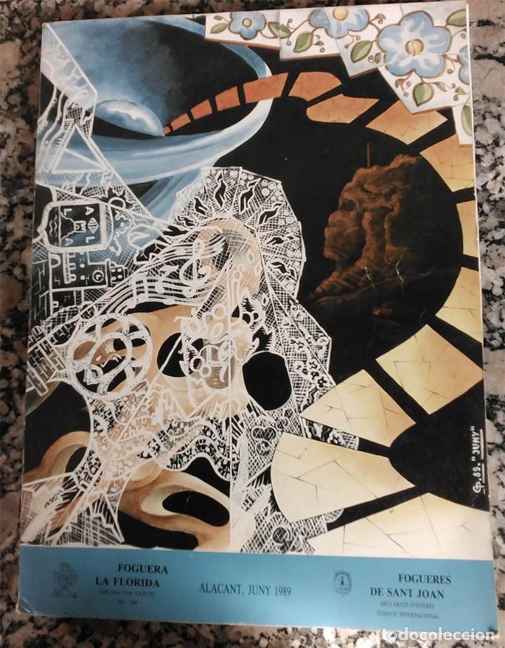 Libros de segunda mano: ALICANTE LLIBRET HOGUERAS DE SAN JUAN - FOGUERA LA FLORIDA A&Ntilde;O 1989