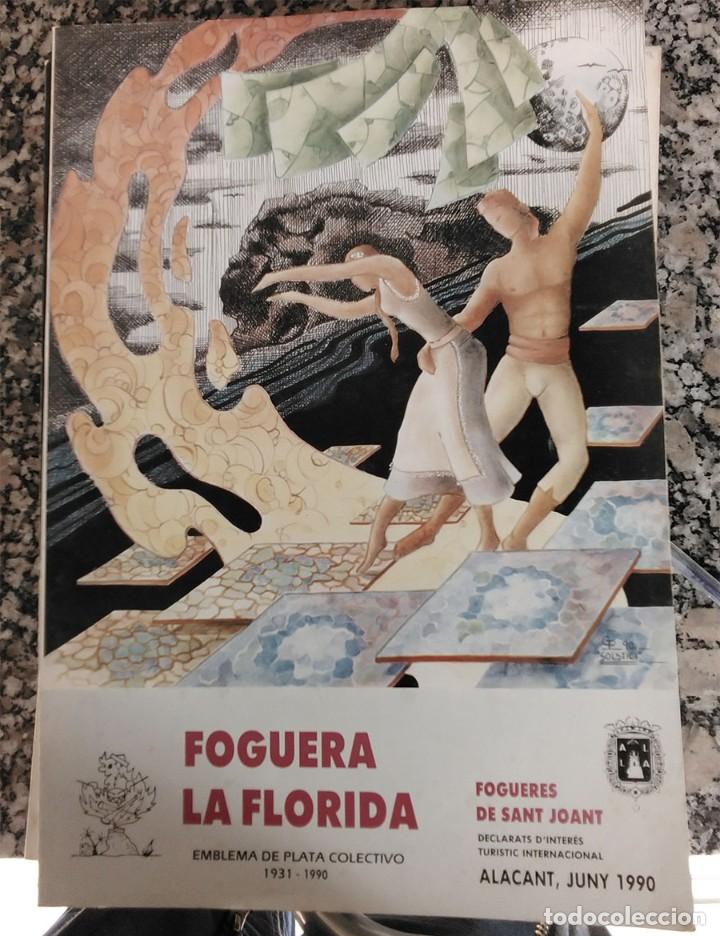 Libros de segunda mano: ALICANTE LLIBRET HOGUERAS DE SAN JUAN - FOGUERA LA FLORIDA A&Ntilde;O 1990
