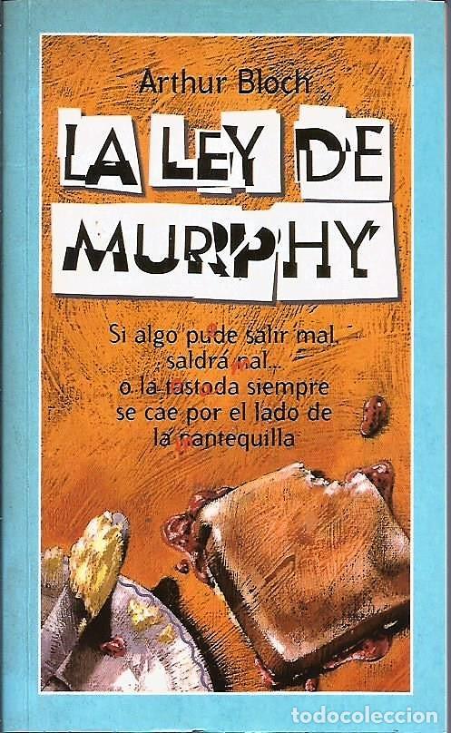 Libros de segunda mano: LIBRO, &rdquo;LA LEY DE MURPHY&rdquo; DE ARTHUR BLOCH, EDITORIAL TEMAS DE HOY 1997 - Foto 1