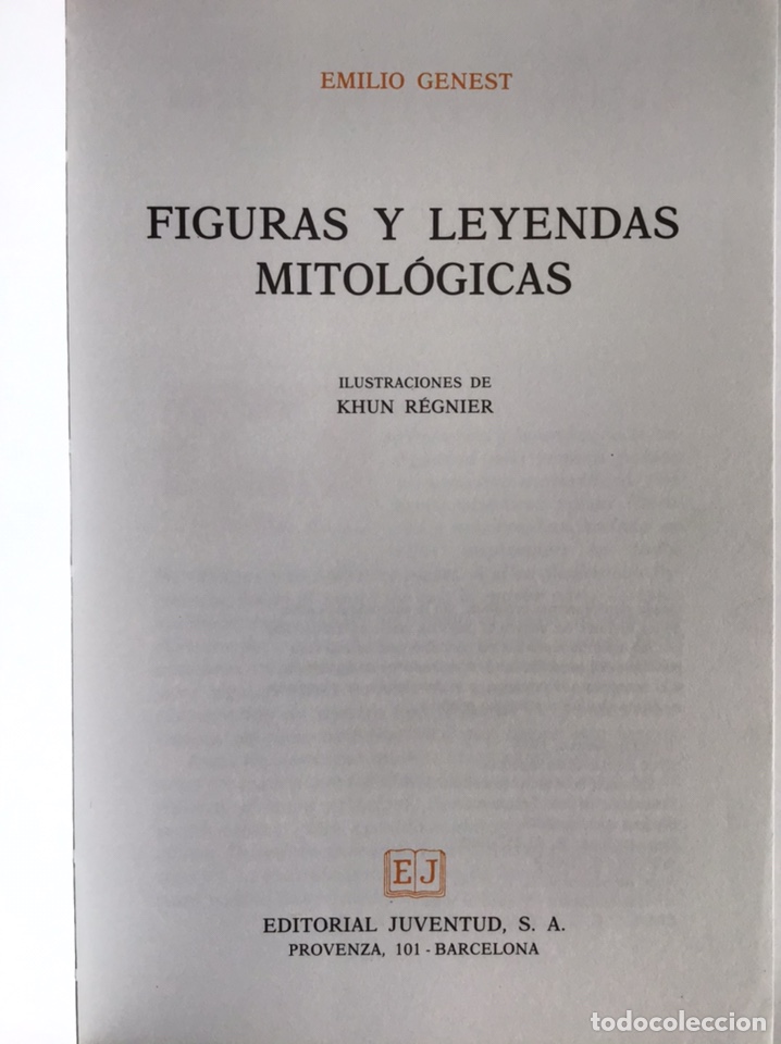 Libros de segunda mano: FIGURAS Y LEYENDAS MITOL&Oacute;GICAS / EMILIO GENEST / EDITORIAL JUVENTUD - Foto 3