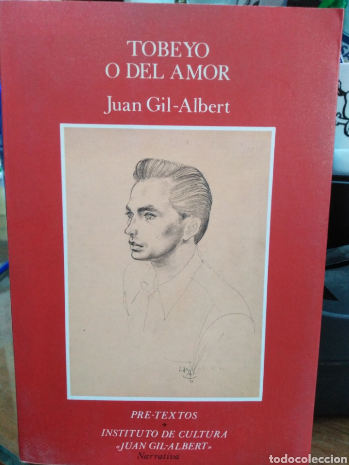 Libros de segunda mano: TOBEYO O DEL AMOR-JUAN GIL-ALBERT/PRE-TEXTOS-1990
